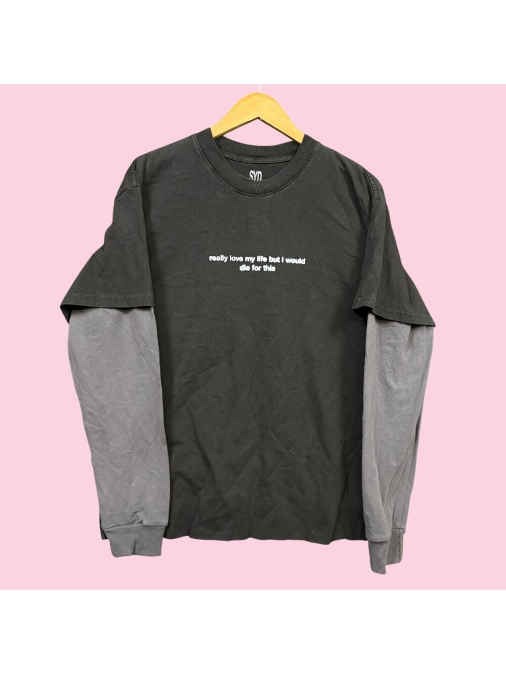 Syd Really Love My Life But I Would Die For This Album LS Tee M